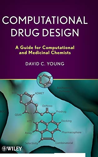 Computational Drug Design: A Guide for Computational and Medicinal Chemists von Wiley